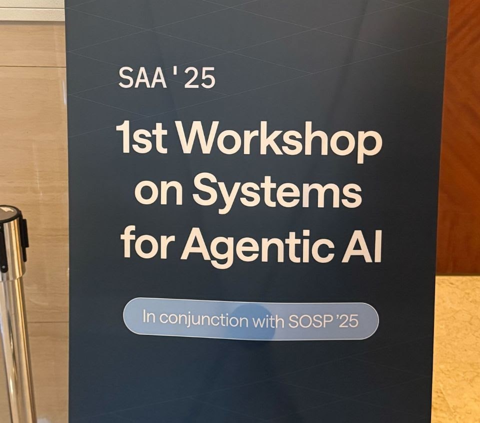 Systems for Agentic AI workshop @ SOSP 2025 (Jinwoo, Hyunho, Hyunmok) - Systems for Agentic AI workshop @ SOSP 2025 (Jinwoo, Hyunho, Hyunmok) - 사진 4 | System Software Lab, Korea University